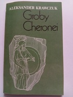 Groby Cheronei Aleksander Krawczuk