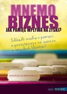 MNEMOBIZNES Pamięć w Biznesie Andrzej Bubrowiecki