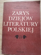 Juliusz Kleiner - Zarys dziejów literatury polskiej