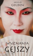 Wyznania gejszy Arthur Golden