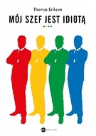 Mój szef jest idiotą Thomas Erikson