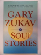 Soul Stories Gary Zukav