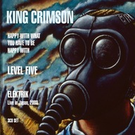 KING CRIMSON Happy With What You Have To Be Happy 3CD 6cio panel Digisleeve