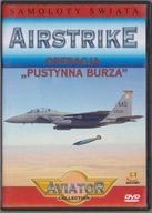 Wielka Encyklopedia Lotnictwa 100 Operacja "Pustynna Burza"