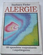 ALERGIE 99 sposobów rozpoznania i zapobiegania Barbara Finke