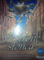 W stronę słońca Piotr Olkowicz