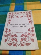 ANTOLOGIA LIRYKI MŁODEJ POLSKI SIKORA