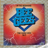 Bee Gees - In The Beginning - The Early Days Vol. 3 - UK 1978 (EX++/EX)