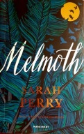 Melmoth Sarah Perry J. POLSKI