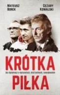 Krótka piłka o dyplomacji reprezentacji boniek lewandowski nawalka ksiazka