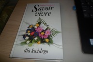 Savoir vivre dla każdego Edward Pietkiewicz