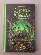 QUIET little melody