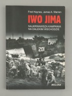 Iwo Jima. Najkrwawsza kampania na dalekim wschodzie Fred Haynes,