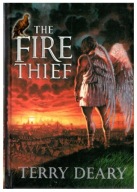 Terry Deary THE FIRE THIEF