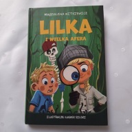 Lilka i wielka afera Magdalena Witkiewicz