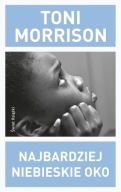 Najbardziej niebieskie oko Toni Morrison