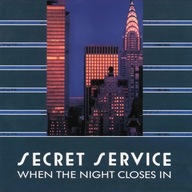 SECRET SERVICE - When The Night Closses In (album CD)