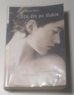 Emily Giffin Sto dni po ślubie