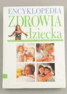 Encyklopedia Zdrowia Dziecka Sue Hubberstey