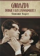 Gwiazdy Drugiej Rzeczypospolitej Sławomir Koper