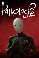 PATHOLOGIC 2 STEAM KLUCZ KOD PC