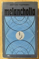 Melancholia Antoni Kępiński