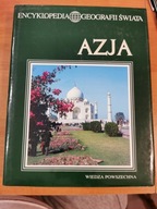 Azja encyklopedia geografii świata Praca zbiorowa