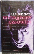 SIMMONS, Dan - Wydrążony człowiek [Prószyński i S-ka 1997]