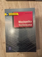 Mechanika techniczna Podręcznik z płytą CD Bogusław Kozak