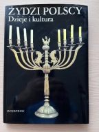 Żydzi Polscy Dzieje i Kultura Fuks Hoffman Horn Tomaszewski Interpress 1982