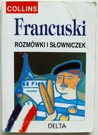JĘZYK FRANCUSKI ROZMÓWKI SŁOWNICZEK Delta