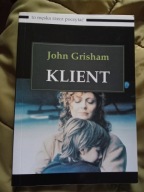 Grisham J., Klient, Almber 2008 jak nowa