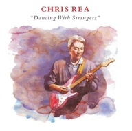 Chris Rea-Dancing With Strangers/Warner