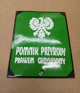 Tabliczka tablica emaliowana szyld PRL, Pomnik Przyrody