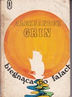 BIEGNĄCA PO FALACH ALEKSANDER GRIN