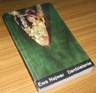 DARDZIELANIE Ewa Najwer