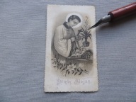 ŚWIĘTY ALOJZY KRZYŻ MODLITWA 1897 ŚWIĘTY OBRAZEK przedwojenny - 46