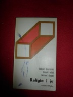 Religia i ja Bertrand Russell, Leopold Infeld, Tadeusz Kotarbiński