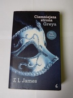 Ciemniejsza Strona Greya E.L. James