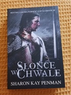 Słońce w Chwale Penman Sharon Kay
