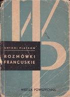 ROZMÓWKI FRANCUSKIE Antoni Platkow