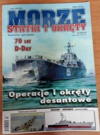 Morze Statki i Okręty wyd specjalne 3/2014 Operacje i okręty desantowe