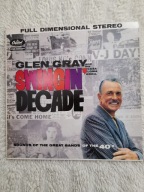 GLEN GRAY - SWING IN DECADE