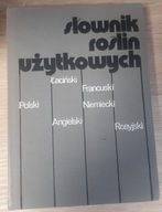 Słownik roślin użytkowych Zbigniew Podbielkowski