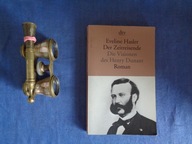 Der Zeitreisende Die Visionen des Henry Dunant Eveline Hasler