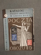KATALOG POCZTY OBOZOWEJ 3: POCZTA POLSKA OBOZU II D W GROSS BORN Machowski