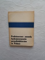 ZASADY FUNKCJONOWANIA PRZEDSIĘBIORSTW /ZARZĄDZANIE