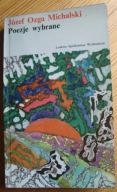 Michalski POEZJE WYBRANE liryki miłosne refleksyjne groteska wiersze 1974