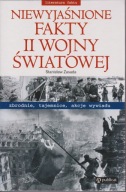 Zasada S., Niewyjaśnione fakty II wojny światowej