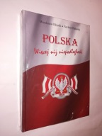 POLSKA Wiecej niz niepodleglosc - Olejnik Haladaj